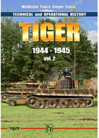 Tiger - Technische en Operationele Geschiedenis - Deel 2: 1944-1945